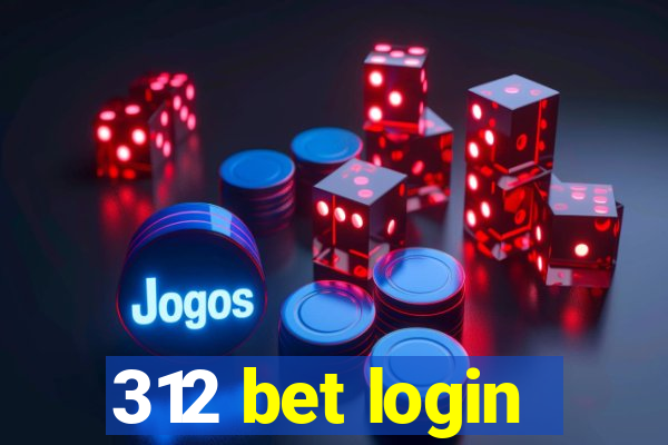 312 bet login